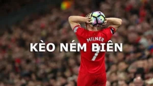 Cách Chơi Kèo Ném Biên Bóng Đá Hiệu Quả Và Chiến Thuật Chính Xác Nhất
